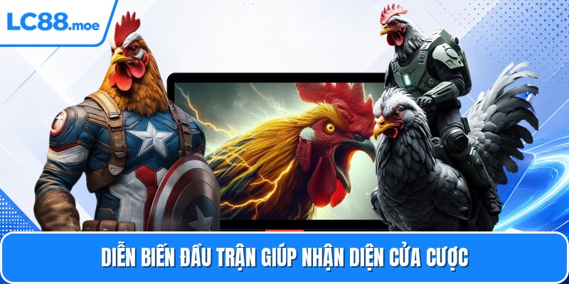 Diễn biến đầu trận giúp nhận diện cửa cược