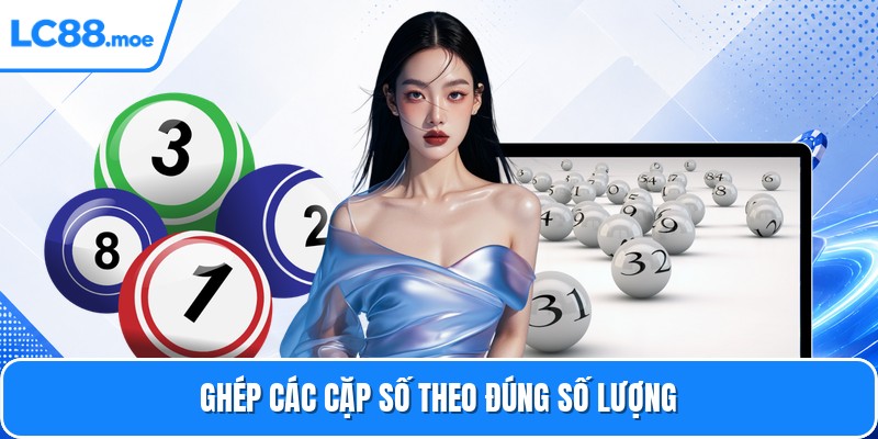 Ghép các cặp số theo đúng số lượng